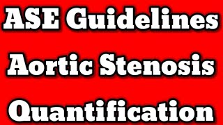 Aortic Stenosis 2023 ASE Guidelines [upl. by Eniarral]