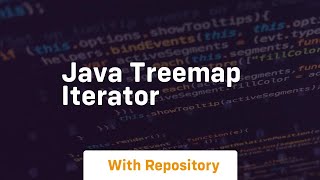 java treemap iterator [upl. by Yboj]