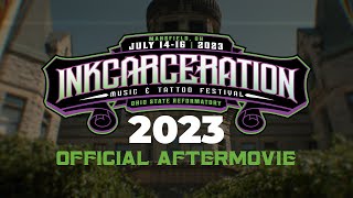 Inkcarceration 2023  Official Aftermovie [upl. by Louise313]