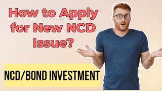 How to Apply for New NCD  How to Invest in Bonds  How to Invest in NCD  How to apply NCD [upl. by Luna]