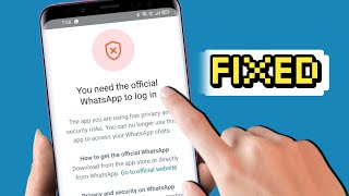 Fix You need the official WhatsApp to log in GB WhatsApp login problem 2024 [upl. by Pasahow]