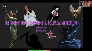 The Monstrous Feminine amp Political Abjection [upl. by Anoval]