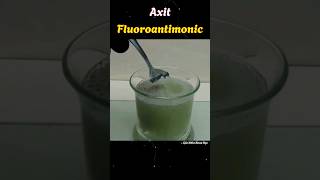 Axit Fluoroantimonic khoahoc kienthuc [upl. by Martyn623]