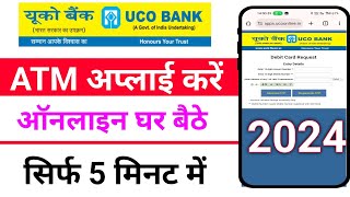 How To Easily Apply Online For Uco Bank Atm Card In 2024 [upl. by Deane]