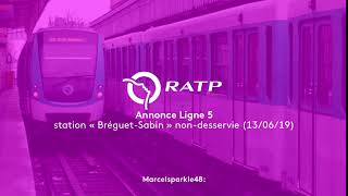 Transports Annonce RATP ligne 5  quotBréguetSabinquot nondesservie [upl. by Asaeret]