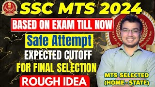 SSC MTS 2024  SAFE ATTEMPT🔥  EXPECTED CUTOFF  EXAM LEVEL EASY MODERATE  MTS HAVALDAR ANSWER KEY [upl. by Issy826]