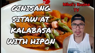 GINISANG SITAW AT KALABASA WITH HIPON [upl. by Siro685]