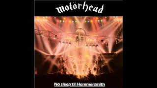 Motörhead  No Sleep Till Hammersmith Full Album [upl. by Ahtelra355]