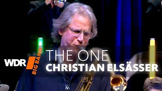 Christian Elsässer  The One  WDR BIG BAND [upl. by Orvan]