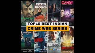 Top 10 Best INDIAN Crime suspense thriller web series  Best Bollywood Crime web series in Hindi [upl. by Llydnek]