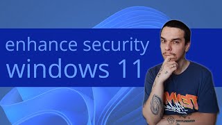 5 Tips to Secure Windows 11 PC in 2024 Security Guide [upl. by Tenney]