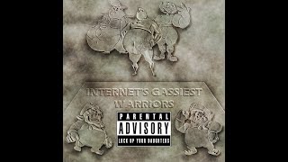 Internets Gassiest Warriors  Full Album Vol 2 [upl. by Mainis]