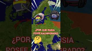 por que Rusia posee kaliningrado countryballs historia curiosidades guerra mapa [upl. by Ddot]