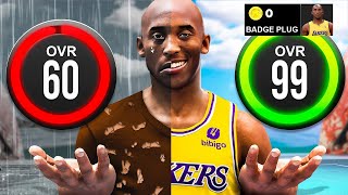 KOBE BRYANT BUILD 60 OVR to 99 OVR in 1 VIDEO No Money Spent  No MyCareer [upl. by Itsirk]