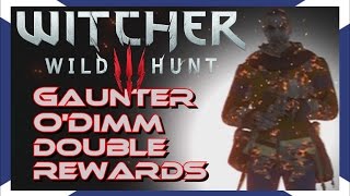 The Witcher 3 Gaunter ODimm DOUBLE REWARDS [upl. by Ezequiel]