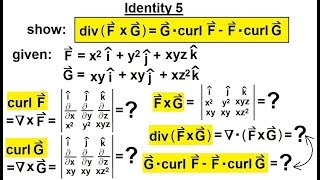 Calculus 3 Divergence and Curl 29 of 50 Identity 5 DIVFxGG CURLFF CURLG [upl. by Horn]