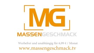 MassengeschmackTV  Trailer Mai 2016 [upl. by Shult]