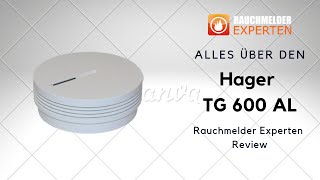 TG600AL von Hager  Rauchmelder Info [upl. by Hersh]