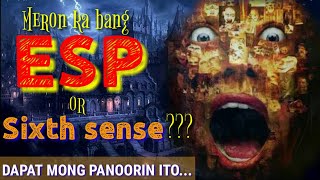 ESP Extrasensory Perception Six Sense at ThirdEye  Tuklasin ang hiwaga nito [upl. by Yllier]