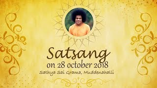 Divine Satsang Live from Muddenahalli  28 October 2018 [upl. by Lisetta769]