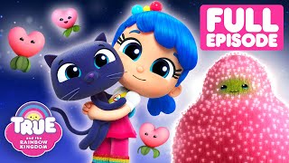 Valentines Day Special ❤️ Happy Hearts Day Full Episode🌈 True and the Rainbow Kingdom 🌈 [upl. by Lila]