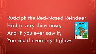 Rudolph the Red Nosed Reindeer lyrics and vocals [upl. by Elrahc]