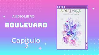 ✨AUDIOLIBRO BOULEVARD CAPITULO 3 ✨ [upl. by Ryley]