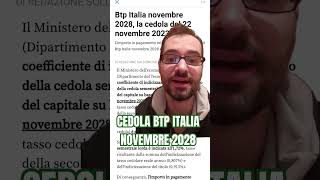 BTP ITALIA 2028  CEDOLA 22 novembre [upl. by Brittni330]