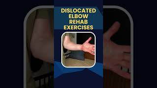 Dislocation elbow rehabilitation exercise [upl. by Konrad541]