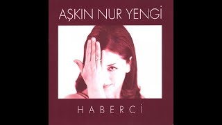 Aşkın Nur Yengi  Kanım Akmaz HABERCİ  1997 [upl. by Colley]