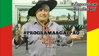 PROGRAMA CAMPO amp GALPÃO  PIRATINI PRIMEIRA CAPITAL FARROUPILHA [upl. by Wiersma]