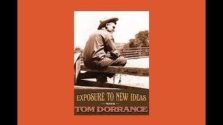 Exposure to New Ideas with Tom Dorrance [upl. by Liva132]