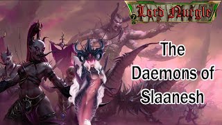 The Demonic Legions of Slaanesh [upl. by Liatnahs]