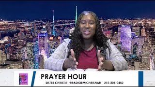 PRAYER HOUR WITH SISTER CHRISTIE quotGODS PLANS amp PROMISEquot  Radio Emichrisnar [upl. by Hanad]