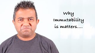 Why is immutability matters [upl. by Aillicec286]