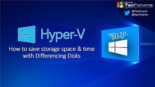 HyperV Differencing Disks [upl. by Yrtua570]