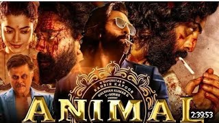 animal movie full movie 🎥 ll ranveer Kapur New movie 🎥🎥 movie moviereview [upl. by Niko873]