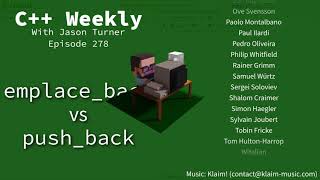 C Weekly  Ep 278  emplaceback vs pushback [upl. by Idnod259]