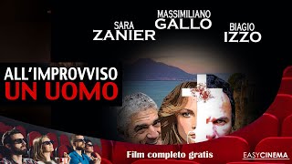 Allimprovviso un uomo 2015  4K  Film Completo in Italiano [upl. by Yngad]