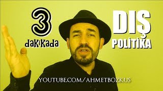 DIŞ POLİTİKA  3 DAKİKADA [upl. by Azpurua]