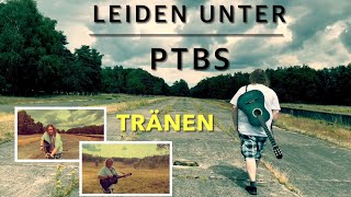 Tränen  Leiden unter PTBS [upl. by Eleets]