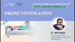 PRONE VENTILATION  PROF DALIM VAIDYA  DEPT OF ANESTHESIA amp CCM AIIMS ND [upl. by Epoillac317]