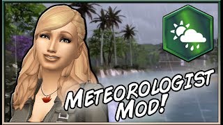 Meteorology Career Mod ⛈  The Sims 4 by midnitetech [upl. by Ier]