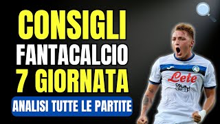 🟢CHI SCHIERARE al FANTACALCIO 7 Giornata🔎ANALISI e INDICI SCHIERABILITÀ [upl. by Edison]