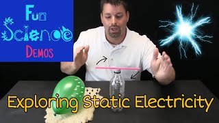 Exploring Static Electricity [upl. by Ecirp]