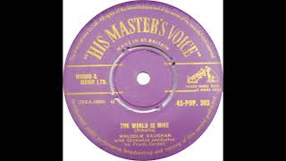 UK New Entry 1957 57 Malcolm Vaughan  The World Is Mine [upl. by Hedberg757]