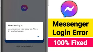 Fix Messenger Unable To Login Problem  How To Fix Unable To Login On Messenger [upl. by Aisinoid]