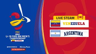 Live VENEZUELA v ARGENTINA  WBSC americas U18 Mens Championship [upl. by Arica963]