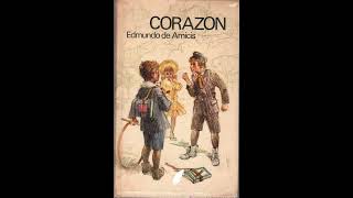 Corazón  Edmundo de Amicis Audiolibro Completo en Español Latino [upl. by Clawson]