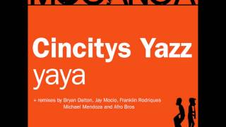 Cincitys Yazz  Yaya Bryan Dalton Vocal Mix [upl. by Leelaj]